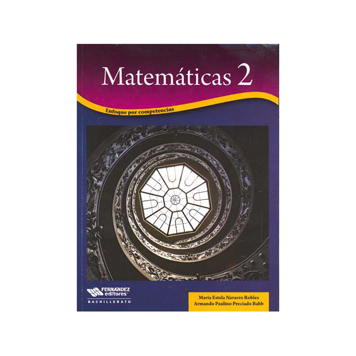 MATEMATICAS 2 ENFOQUE POR COMPETENCIAS+++