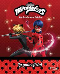 LADYBUG. LA GUIA OFICIAL