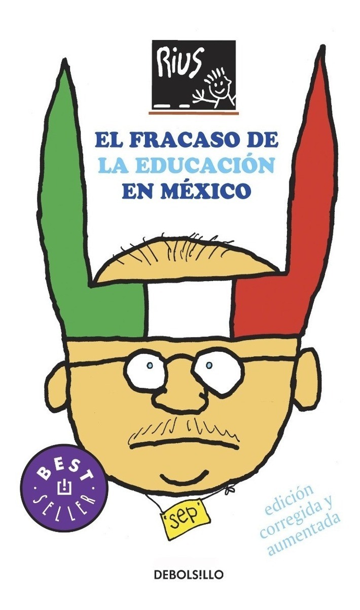EL FRACASO DE LA EDUCACION EN MEXICO