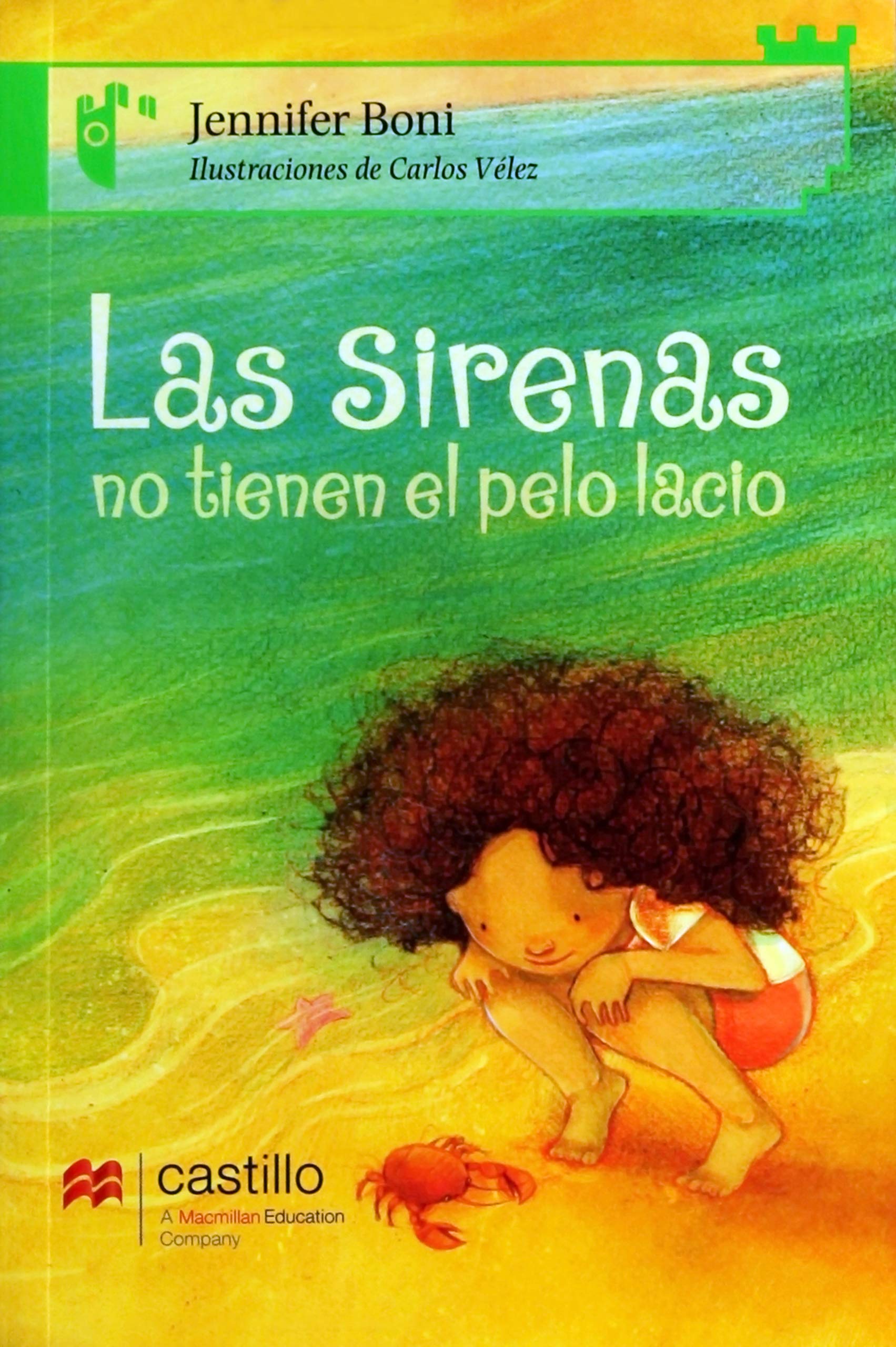 LAS SIRENAS NO TIENEN EL PELO LACIO-