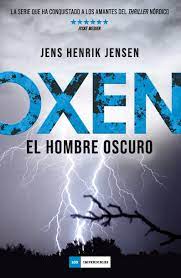 OXEN. EL HOMBRE OSCURO