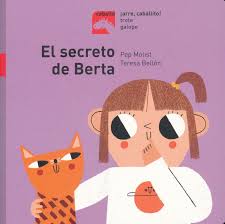 EL SECRETO DE BERTA