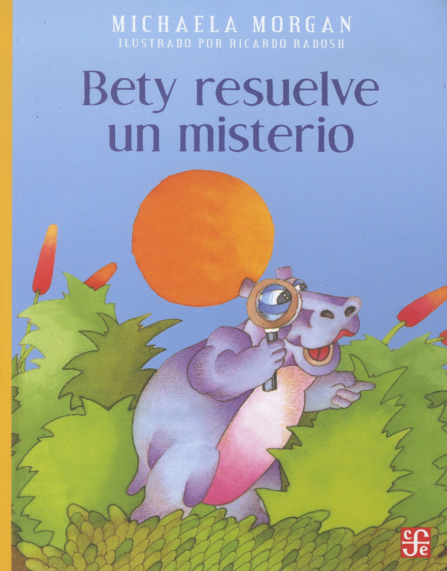BETY RESUELVE UN MISTERIO  /  A LA ORILLA DEL VIENTO - AMARILLA +++