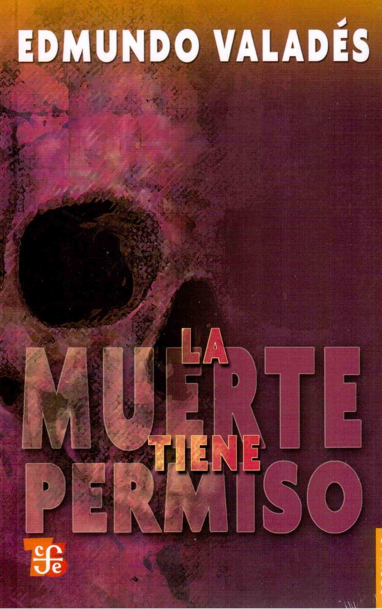 LA MUERTE TIENE PERMISO