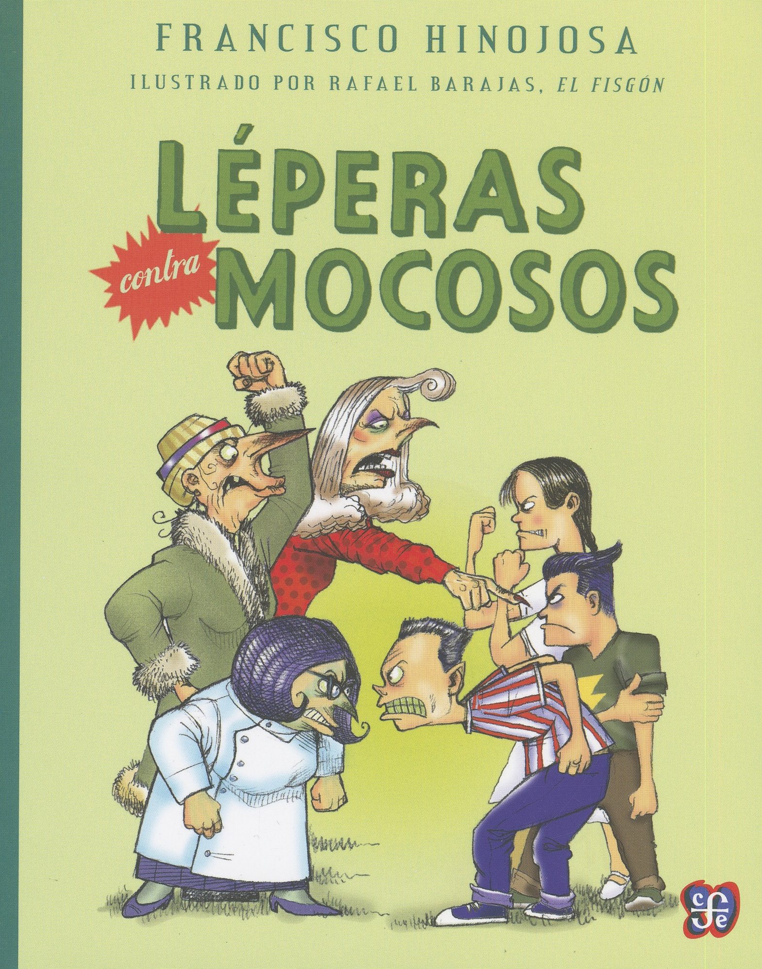 LEPERAS CONTRA MOCOSOS  /  A LA ORILLA DEL VIENTO - VERDE +