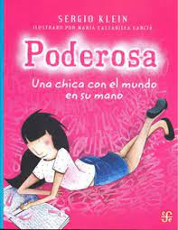 PODEROSA UNA CHICA CON EL MUNDO EN SU MANO / A LA ORILLA DEL VIENTO VERDE