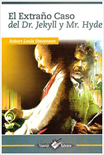 EL EXTRAÑO CASO DEL DR. JEKYLL Y MR. HYDE