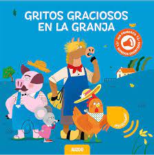 GRITOS GRACIOSOS EN LA GRANJA