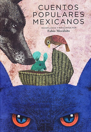 CUENTOS POPULARES MEXICANOS