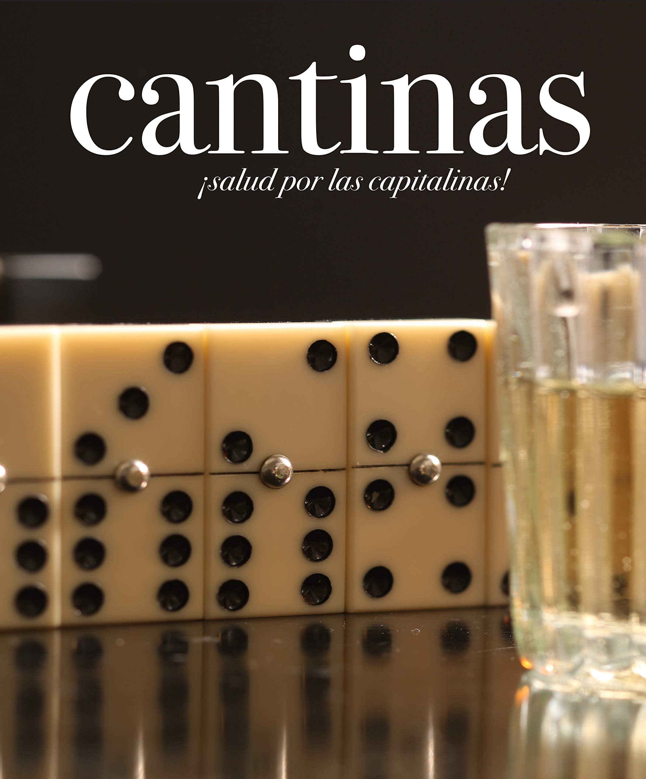 CANTINAS ¡SALUD POR LAS CAPITALINAS!