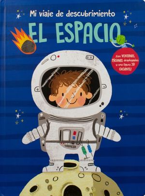 MI VIAJE DESCUBRIENDO EL ESPACIO