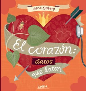 EL CORAZON. DATOS QUE LATEN
