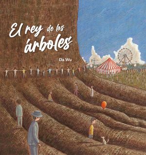 EL REY DE LOS ARBOLES