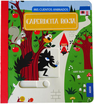 MIS CUENTOS ANIMADOS. CAPERUCITA ROJA TD