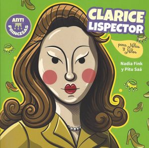 CLARICE LISPECTOR PARA NIÑOS Y NIÑAS