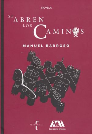 SE ABREN LOS CAMINOS