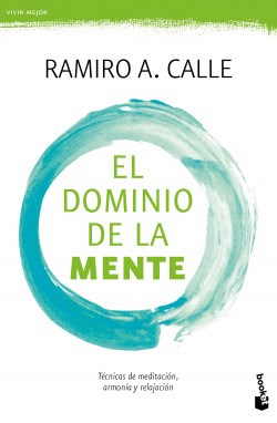 EL DOMINIO DE LA MENTE