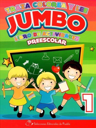 TRAZA COLOREA Y LEE  JUMBO LIBRO DE ACTIVIDADES 1