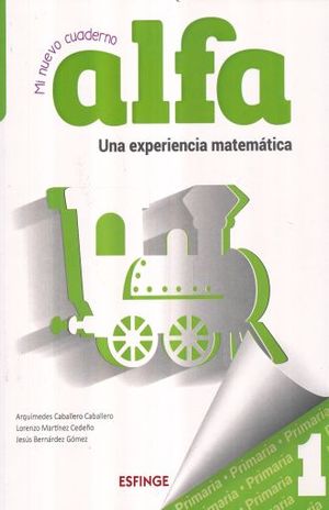 ALFA CUADERNO DE MATEMATICAS 1  EDIC 2023