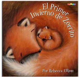 EL PRIMER INVIERNO DE ZORRITO