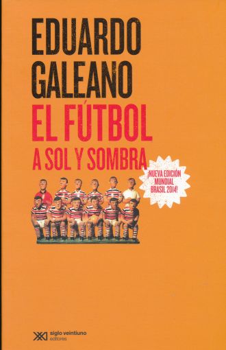 EL FUTBOL A SOL Y SOMBRA