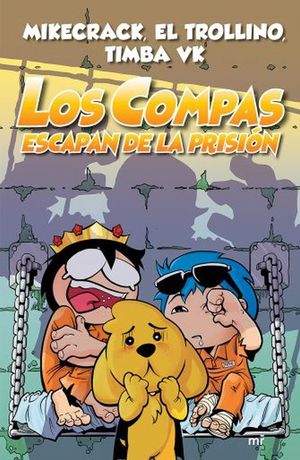 LOS COMPAS ESCAPAN DE PRISION