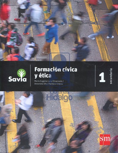 FORMACION CIVICA Y ETICA 1 SAVIA