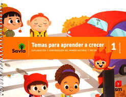 TEMAS PARA APRENDER A CRECER - EXPLORACION Y COMPRENSION DEL MUNDO NATURAL Y SOCIAL 1 PREESCOLAR