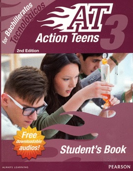 ACTION TEENS 3 FOR BACHILLERATOTECNOLOGICO STUDENTS BOOK+++
