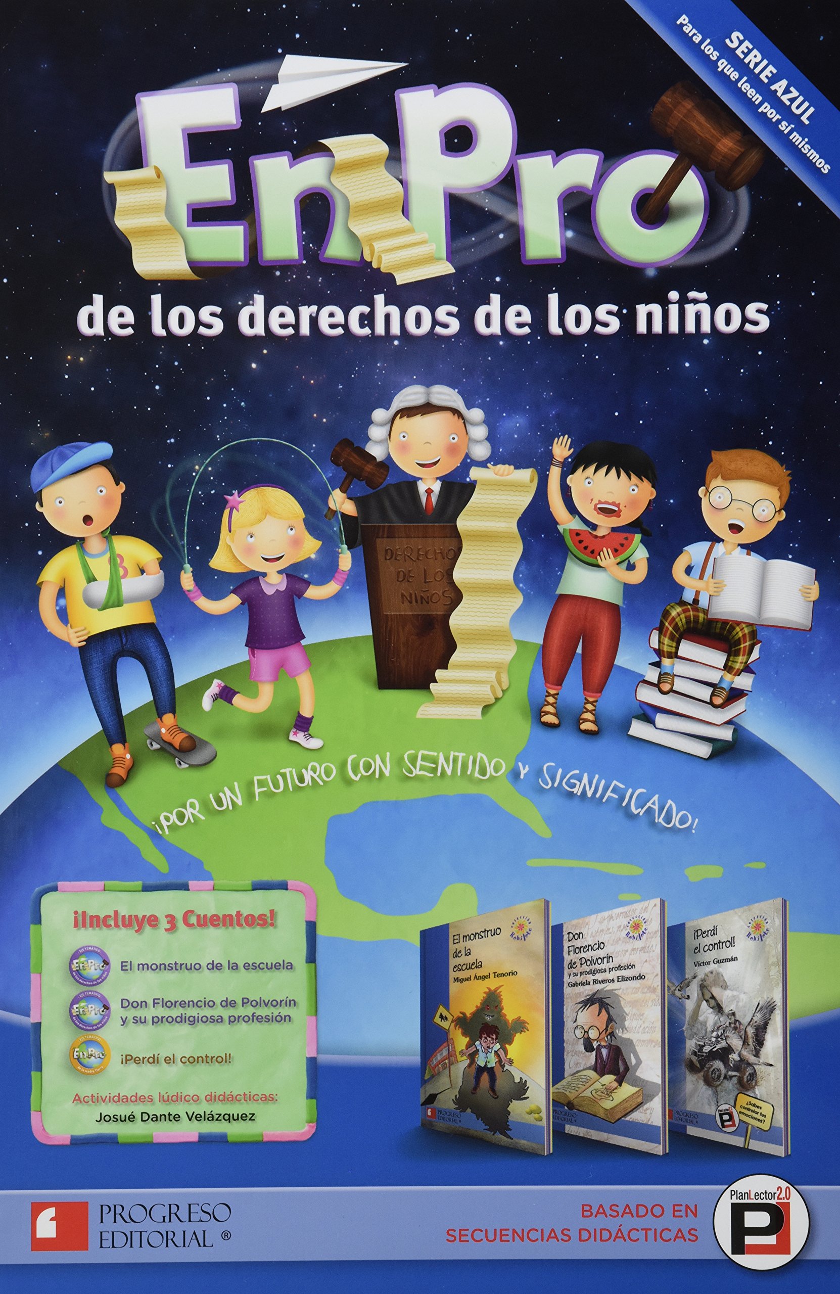 EN PRO DE LOS DERECHOS DE LOS NIÑOS Y JOVENES 4 SERIE AZUL+++