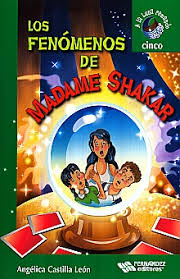 LOS FENOMENOS DE MADAME SHAKAR