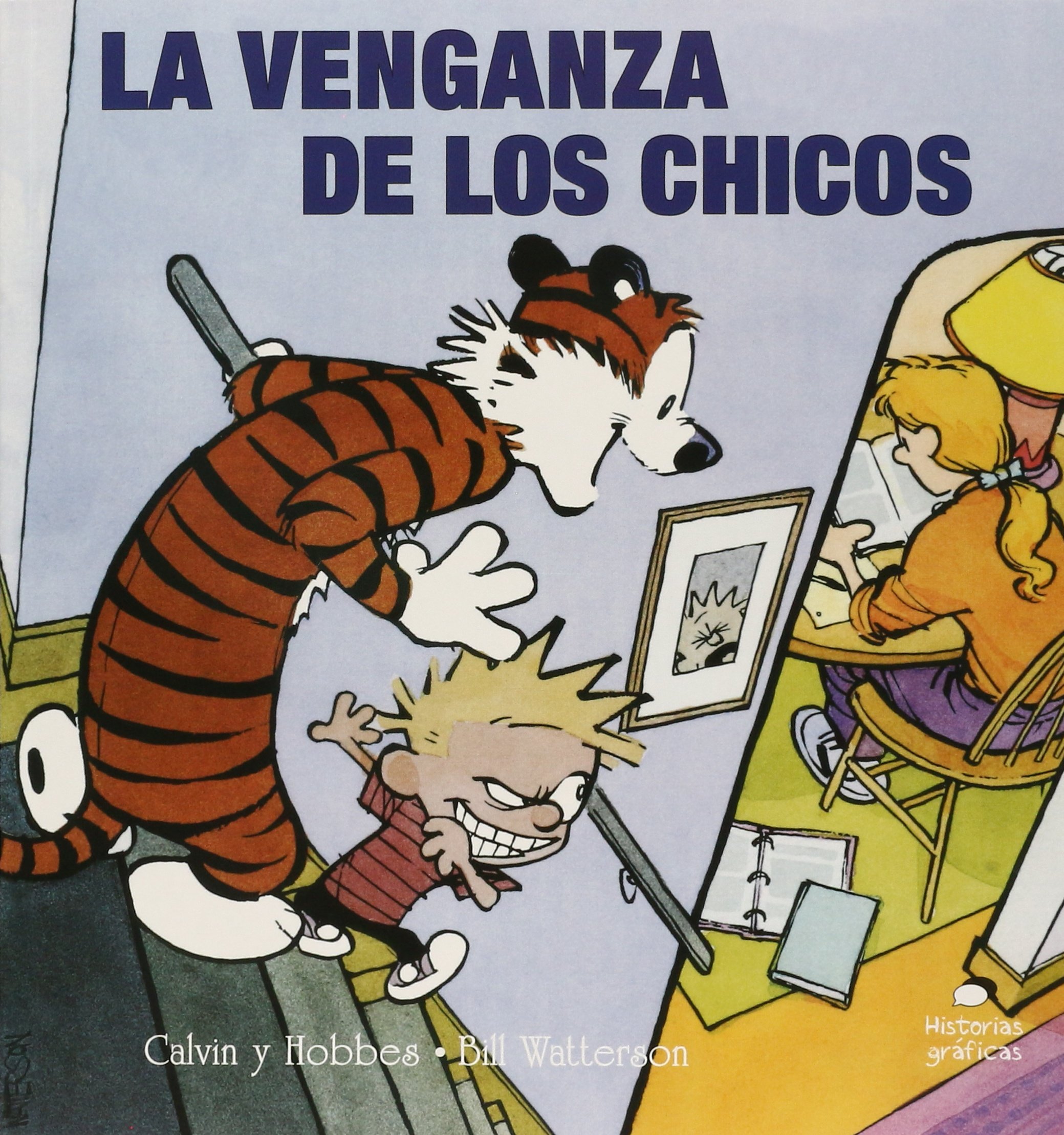 CALVIN Y HOBBES 5 LA VENGANZA DE LOS CHICOS