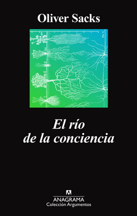EL RIO DE LA CONCIENCIA