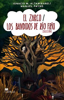EL ZARCO / LOS BANDIDOS DEL RIO FRIO
