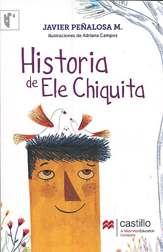 HISTORIA DE ELE CHIQUITA SBL 1E