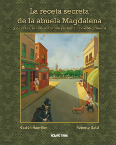 LA RECETA SECRETA DE LA ABUELA MAGDALENA