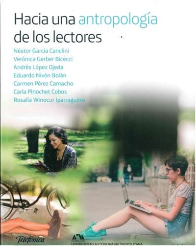 HACIA UNA ANTROPOLOGIA DE LOS LECTORES +++