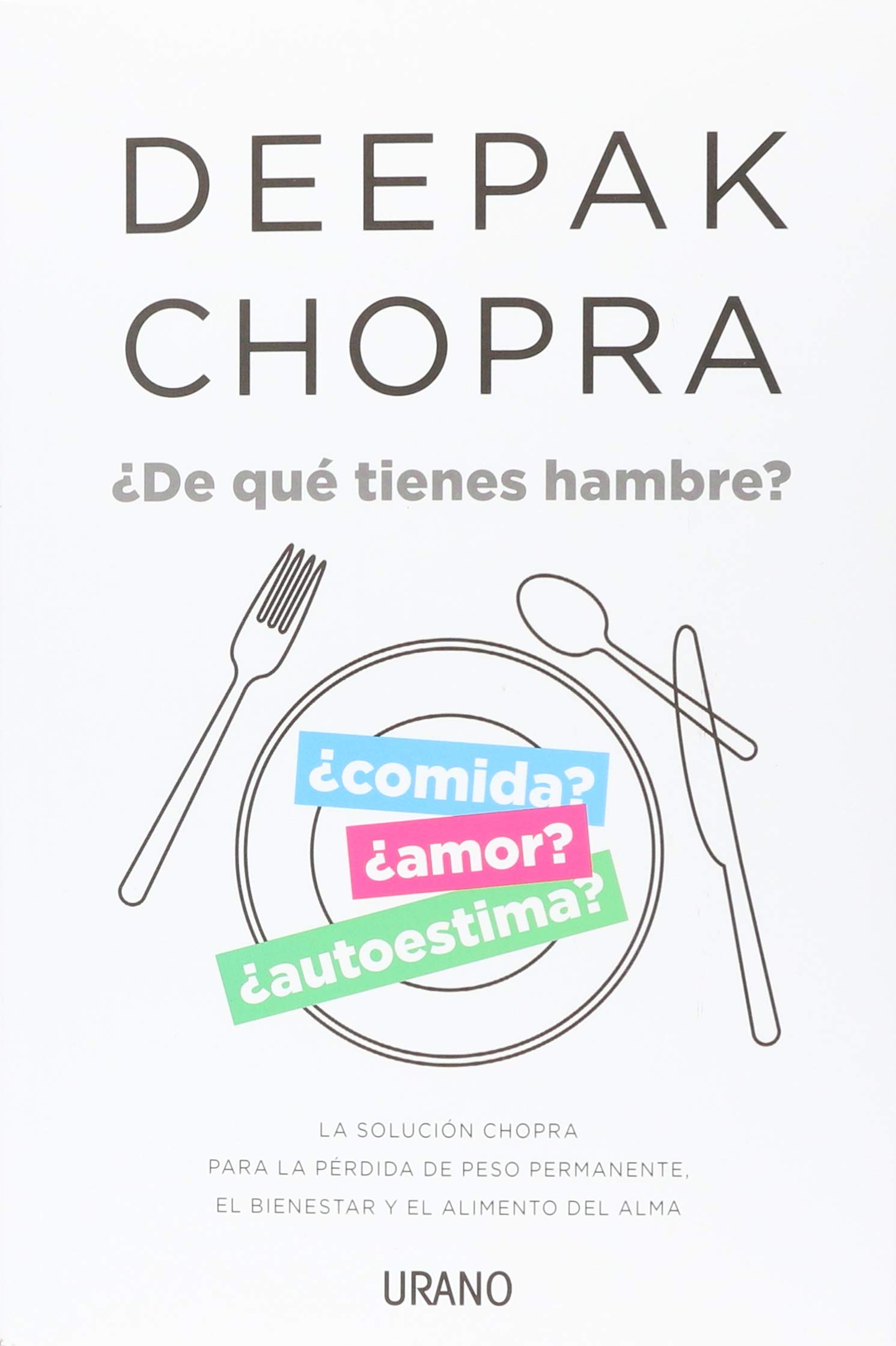 DE QUE TIENES HAMBRE