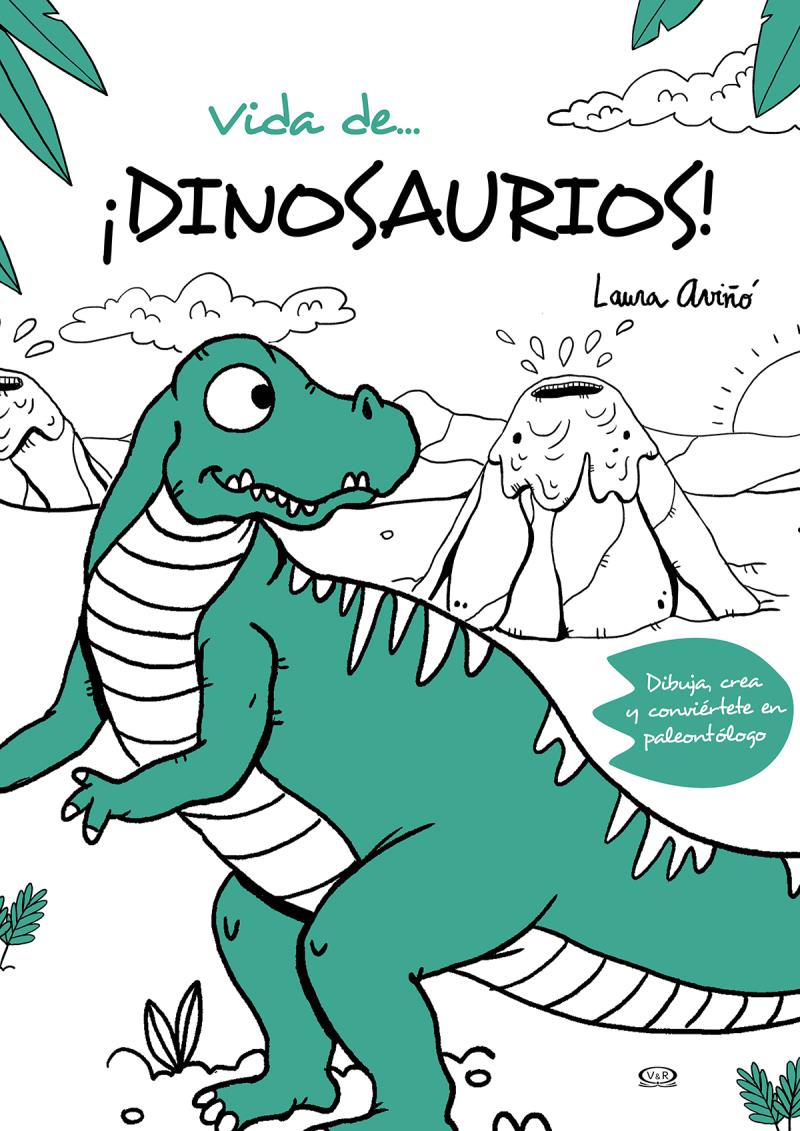 VIDA DE... DINOSAURIOS