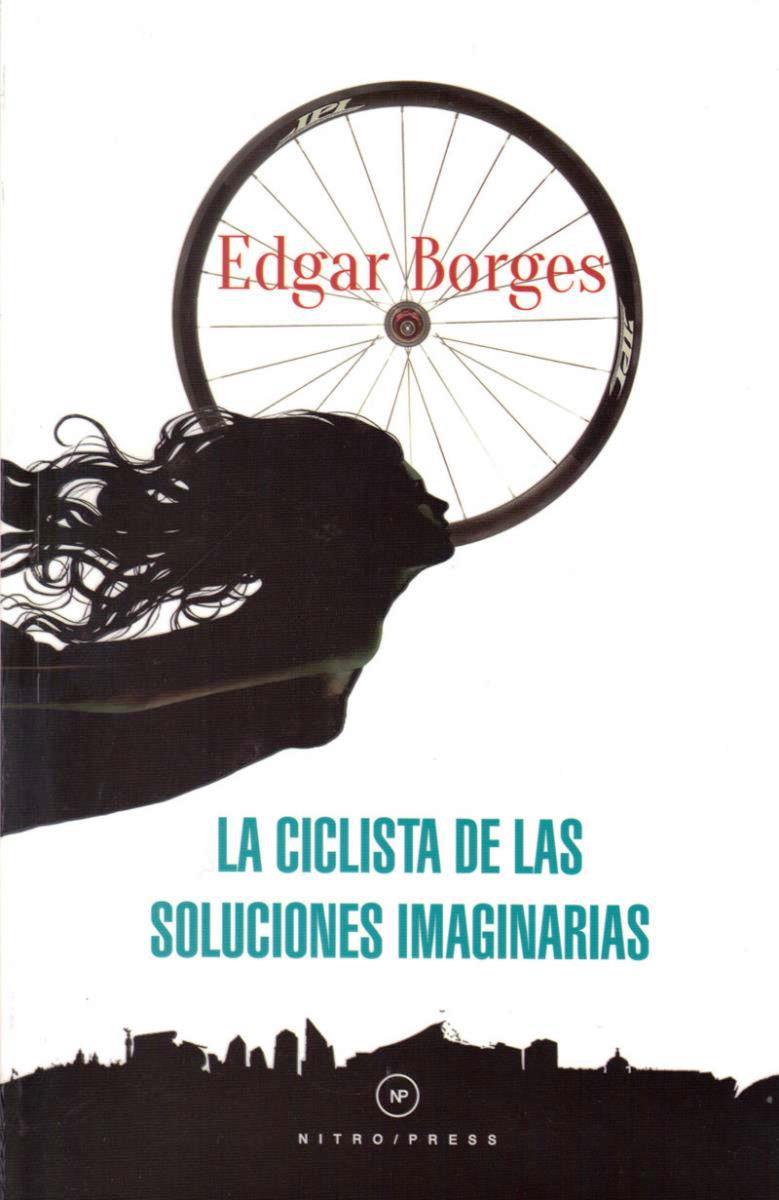 LA CICLISTA DE LAS SOLUCIONES IMAGINARIAS+++