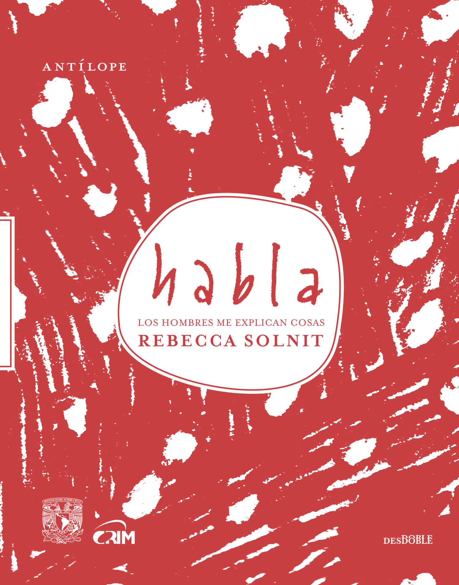 HABLA LA VOZ PUBLICA DE LAS MUJERES/ LOS HOMBRES ME EXPLICAN COSAS