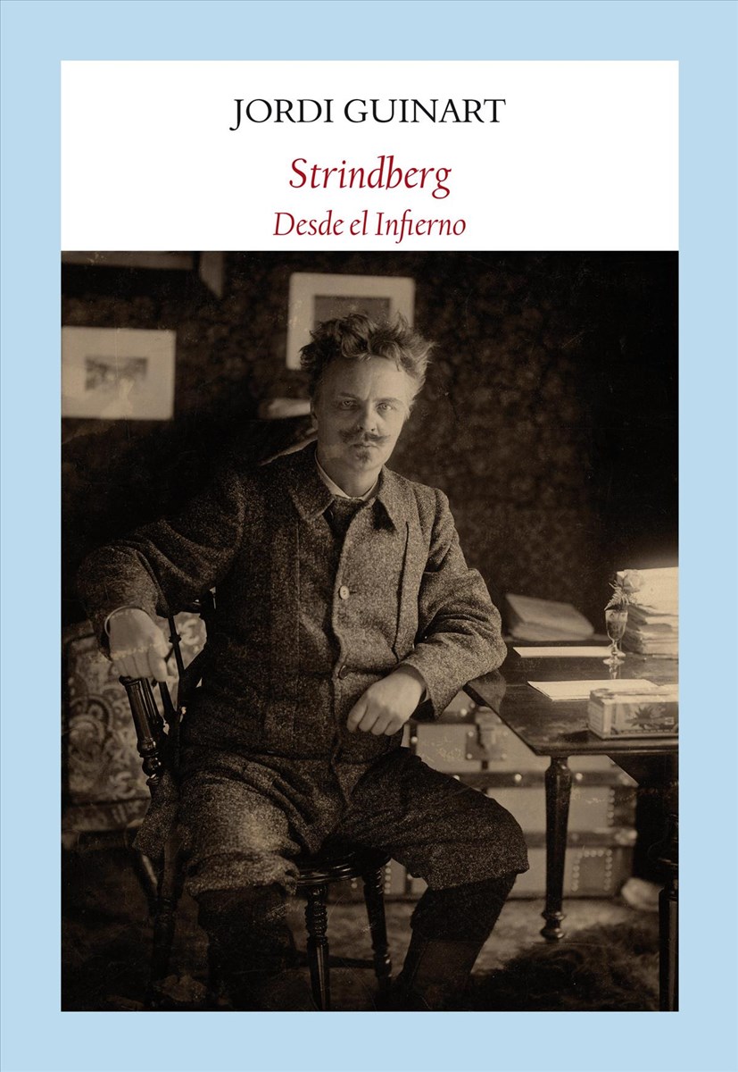STRINDBERG: DESDE EL INFIERNO+++