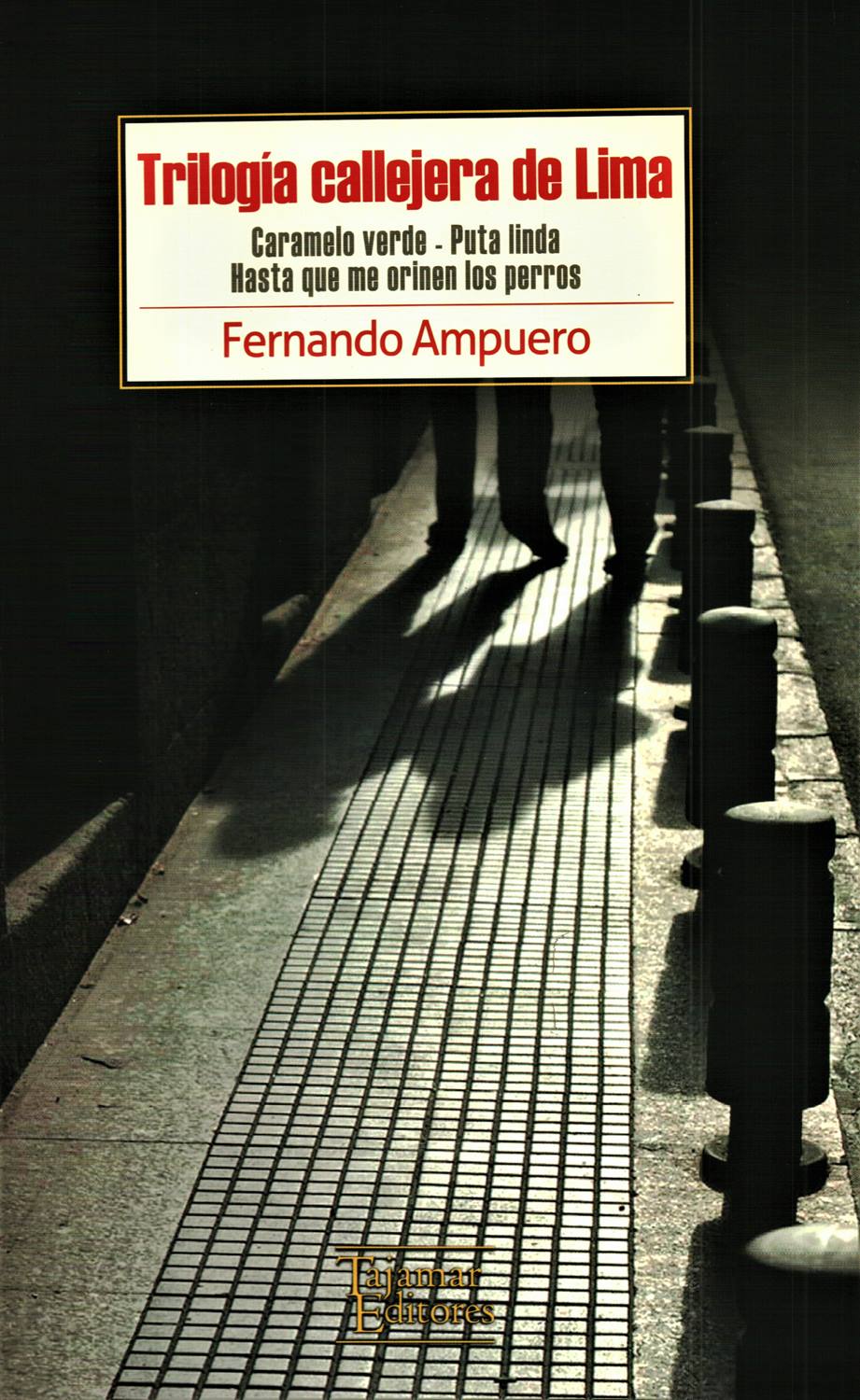 TRILOGIA CALLEJERA DE LIMA+++