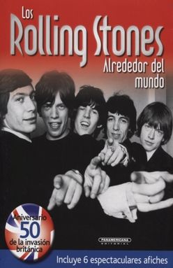 LOS ROLLING STONES ALREDEDOR DEL MUNDO