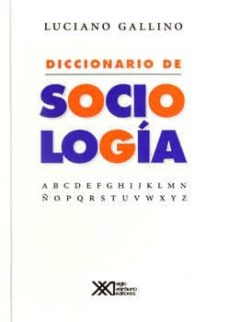 DICCIONARIO DE SOCIOLOGIA+++