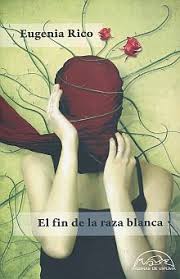 FIN DE LA RAZA BLANCA, EL+++