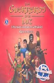 LOS GUERREROS DE LA LUZ