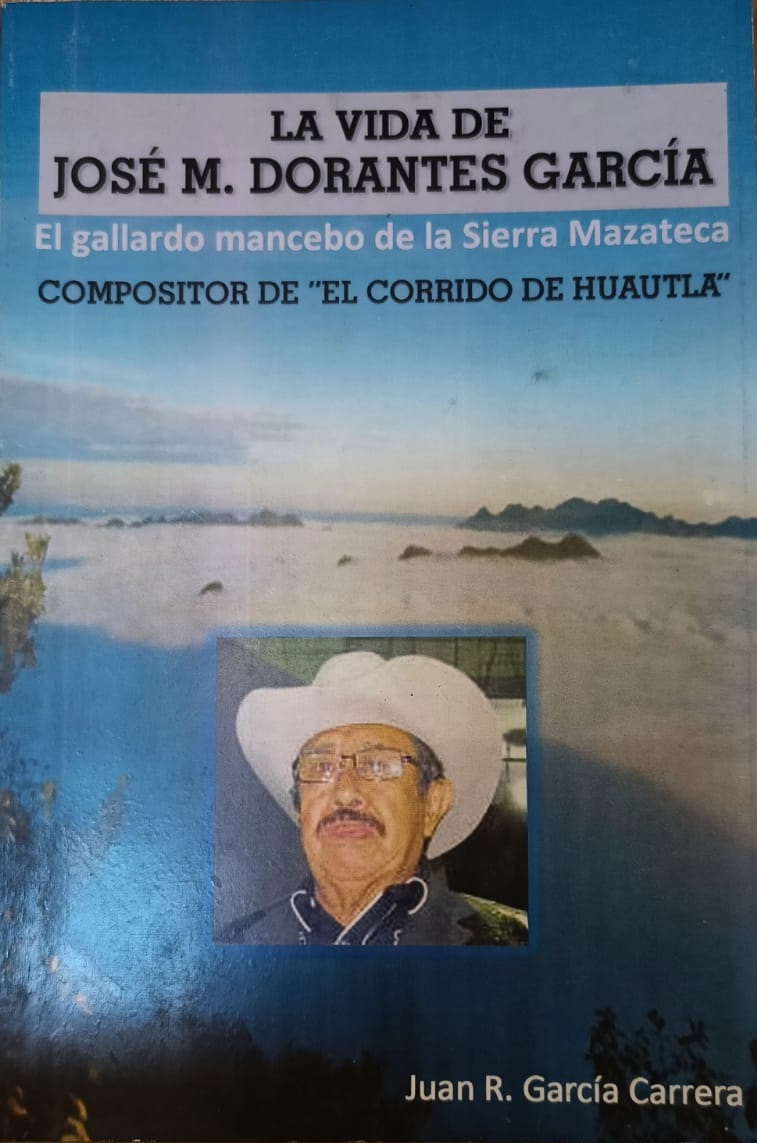 LA VIDA DE JOSE M DORANTES GARCIA