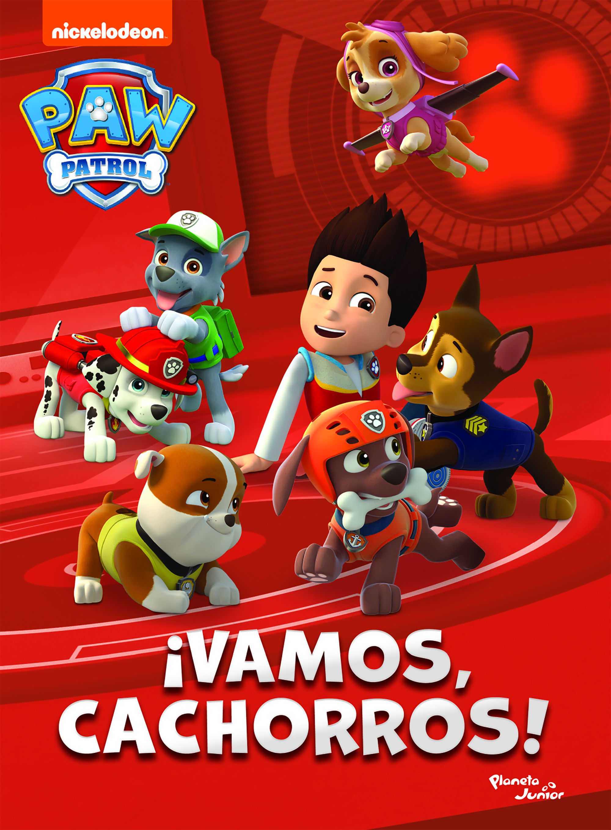 PAW PATROL. ¡VAMOS CACHORROS!