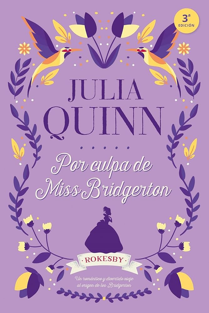 POR CULPA DE MISS BRIDGERTON